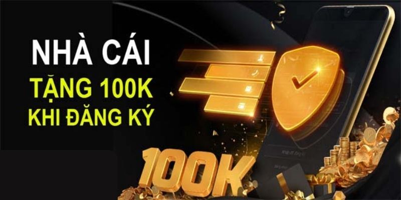 Thông tin về chương trình khuyến mãi tặng 100k khi đăng ký Oxbet